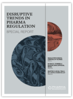 Disruptive Trends in Pharma Regulation: Special Report